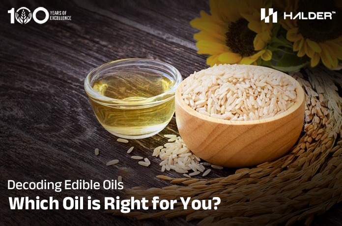 Decoding edible oils. Which oil is right for you and your health?