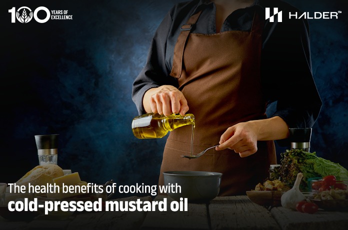 The Health Benefits of Cooking with Cold-Pressed Mustard Oil